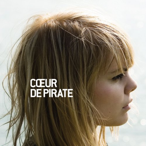 A propos de Coeur De Pirate
