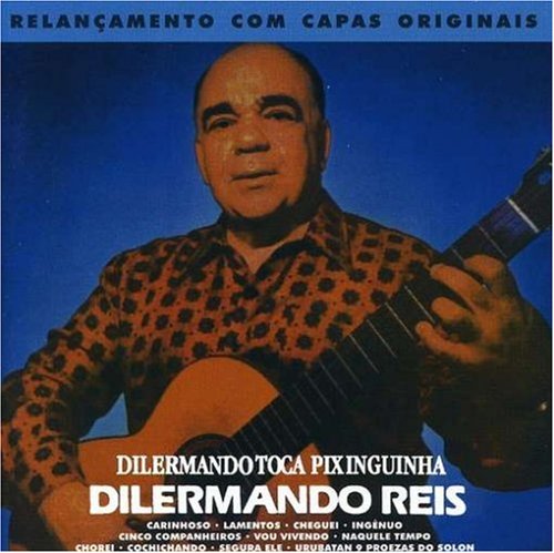 A propos de Dilermando Reis