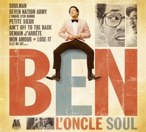 A propos de Ben Oncle Soul