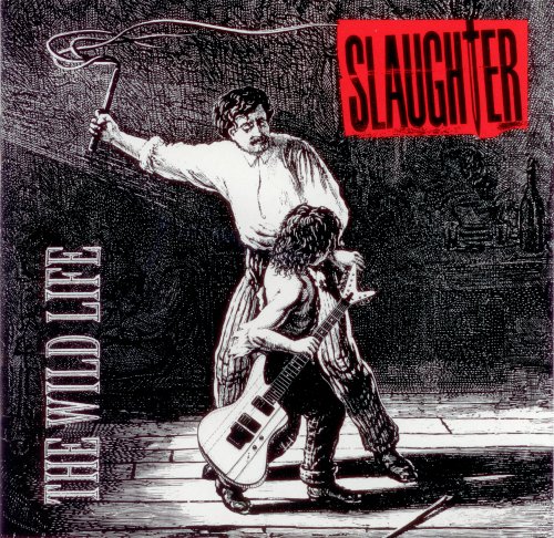 A propos de Slaughter