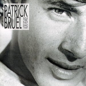 A propos de Bruel Patrick