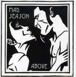 A propos de Mad Season