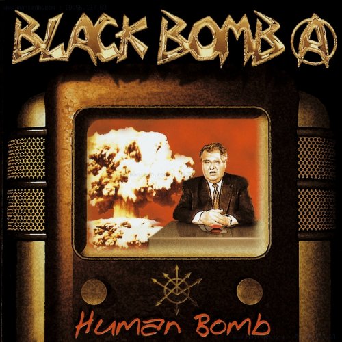 A propos de Black Bomb A