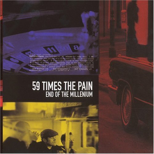 A propos de 59 Times The Pain